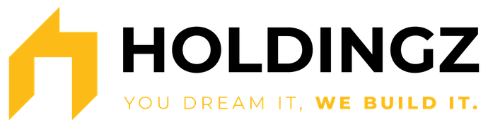 HOLDINGZ - You dream it, We Build it.